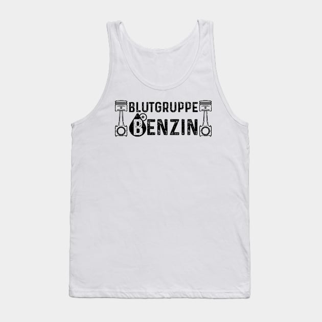 Blutgruppe Benzin Tank Top by Designs By Jnk5